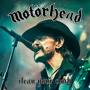 Motorhead-Clean-Your-Clock