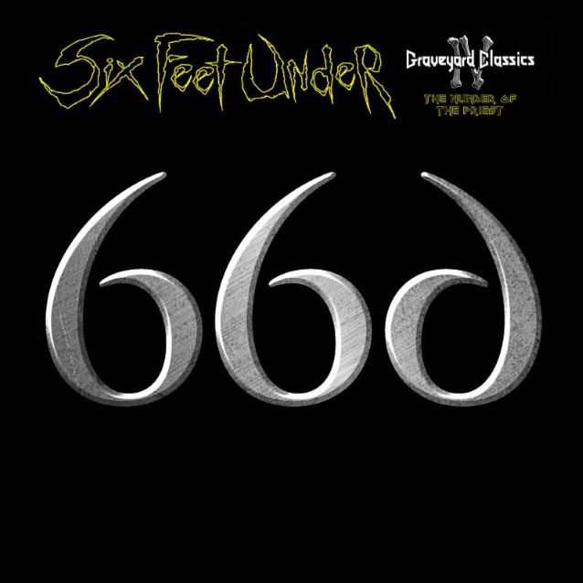 SixFeet Under Graveyard Classics IV