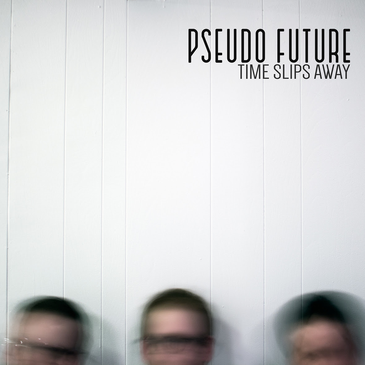 Pseudo Future - Time Slips Away